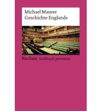 Reiseführer Großbritannien Geschichte Englands Reclam Phillip, jun., Verlag GmbH