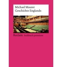 Travel Guides United Kingdom Geschichte Englands Reclam Phillip, jun., Verlag GmbH
