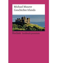Travel Guides Ireland Geschichte Irlands Reclam Phillip, jun., Verlag GmbH