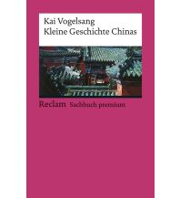 Reiseführer China Geschichte Chinas Reclam Phillip, jun., Verlag GmbH