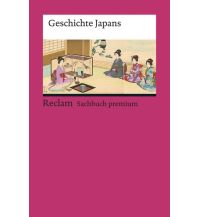 Reiseführer Japan Geschichte Japans Reclam Phillip, jun., Verlag GmbH