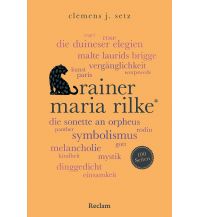 Rainer Maria Rilke. 100 Seiten Reclam Phillip, jun., Verlag GmbH