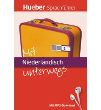 Mit Niederländisch unterwegs Hueber Verlag