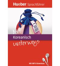 Sprachführer Mit Koreanisch unterwegs Hueber Verlag