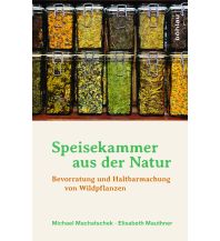 Survival / Bushcraft Speisekammer aus der Natur Boehlau Verlag Ges mbH & Co KG