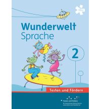 Wunderwelt Sprache 2, Arbeitsheft Testen und Fördern ÖBV Pädagogischer Verlag