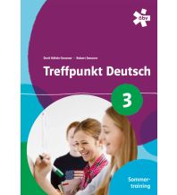Treffpunkt Deutsch 3. Sommertraining, Arbeitsheft ÖBV Pädagogischer Verlag