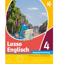 Lasso Englisch 4. Sommertraining, Arbeitsheft ÖBV Pädagogischer Verlag