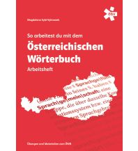 Österreichisches Wörterbuch. Schulausgabe (44. Auflage), Arbeitsheft ÖBV Pädagogischer Verlag
