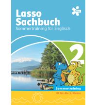 Das Lasso Sachbuch mit Englisch 2. Für den integrativen Englischunterricht, Arbeitsheft Sommertraining ÖBV Pädagogischer Verlag