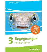 Begegnungen mit der Natur 3, Arbeitsheft + E-Book ÖBV Pädagogischer Verlag