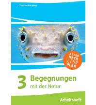 Begegnungen mit der Natur 3, Arbeitsheft + E-Book ÖBV Pädagogischer Verlag