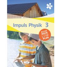 Impuls Physik 3, Schulbuch + E-Book ÖBV Pädagogischer Verlag