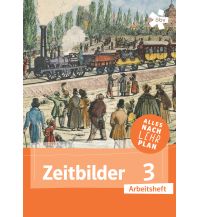 Zeitbilder 3, Arbeitsheft ÖBV Pädagogischer Verlag