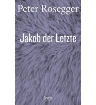 Reiselektüre Jakob der Letzte Styria