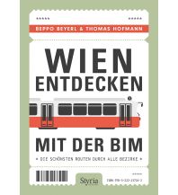Reiseführer Wien entdecken mit der Bim Styria