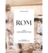 Travel Guides Italy Rom für Fortgeschrittene Styria