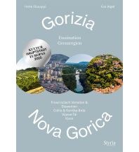 Reise Gorizia - Nova Gorica Styria
