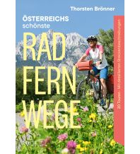 Radführer Österreich Österreichs schönste Radfernwege Styria