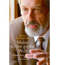 Reiselektüre Meine kleine große Welt (NA) Molden Verlag