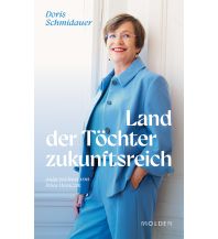 Reiselektüre Land der Töchter zukunftsreich Molden Verlag