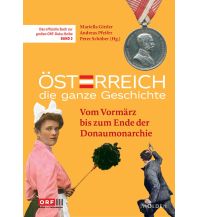 Reiselektüre Österreich – Die ganze Geschichte Band 2 Molden Verlag