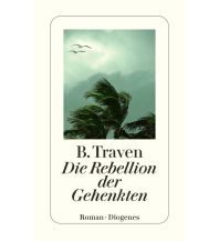 Reiselektüre Die Rebellion der Gehenkten Diogenes Verlag