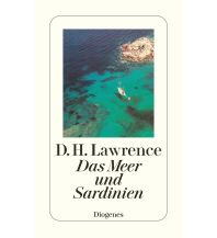Das Meer und Sardinien Diogenes Verlag