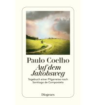Travel Literature Auf dem Jakobsweg Diogenes Verlag