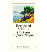 Reise Die Frau auf der Treppe Diogenes Verlag