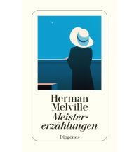 Maritime Fiction and Non-Fiction Melville Herman - Meistererzählungen Diogenes Verlag