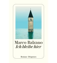 Travel Ich bleibe hier Diogenes Verlag