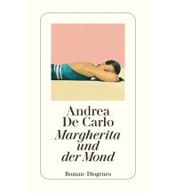 Travel Literature Margherita und der Mond Diogenes Verlag
