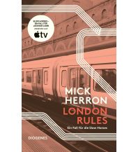 Travel Literature London Rules Diogenes Verlag