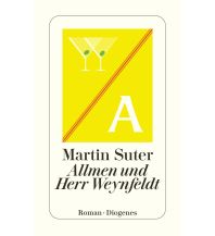 Travel Literature Allmen und Herr Weynfeldt Diogenes Verlag