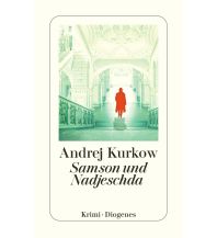 Travel Literature Samson und Nadjeschda Diogenes Verlag