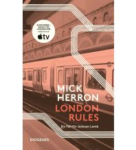 Travel Literature London Rules Diogenes Verlag