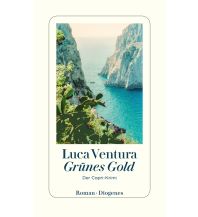 Reiselektüre Grünes Gold Diogenes Verlag