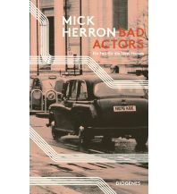 Reiselektüre Bad Actors Diogenes Verlag
