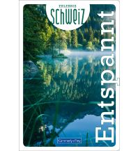 Reiseführer Schweiz Entspannt Erlebnis Schweiz Hallwag Verlag
