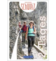 Hiking Guides Freizeitführer Erlebnis Schweiz 2-Tages-Touren Hallwag Kümmerly+Frey AG