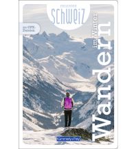 Winterwander- und Schneeschuhführer Kümmerly+Frey Erlebnis Schweiz Winterwanderungen - Wanderführer Hallwag Kümmerly+Frey AG