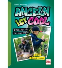 Angeln Angeln ist cool Müller Rüschlikon Verlags AG