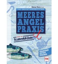 Fishing Das große Handbuch der Meeresangel-Praxis Müller Rüschlikon Verlags AG