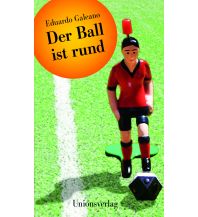 Reiselektüre Der Ball ist rund Unionsverlag
