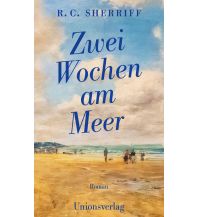 Reiselektüre Zwei Wochen am Meer Unionsverlag
