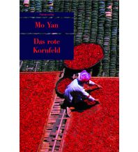 Das rote Kornfeld Unionsverlag