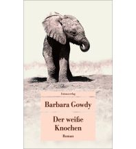 Der weisse Knochen Unionsverlag