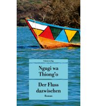 Der Fluss dazwischen Unionsverlag