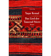 Reiselektüre Das Lied der Tausend Stiere Unionsverlag